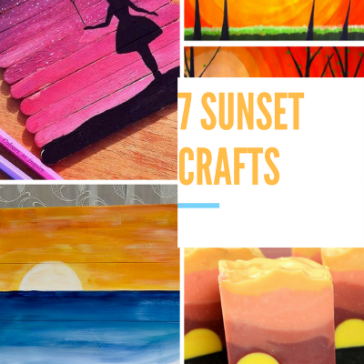 7 Sunset Crafts