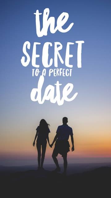 The Secret to A Perfect Date Night