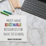 must-have editable resources for back to school square