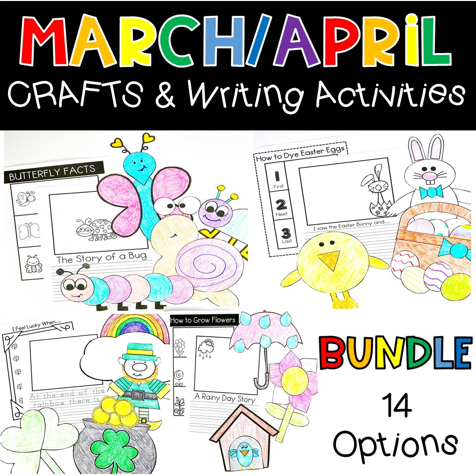 March and April Spring Crafts and Writing Activities