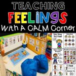 Teaching Feelings Calm Down Corner