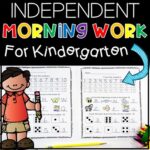 Independent Morning Work for Kindergarten