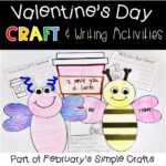 Valentines Day Craft and Writing Activities for February